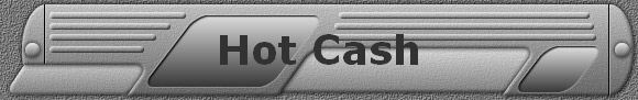 Hot Cash